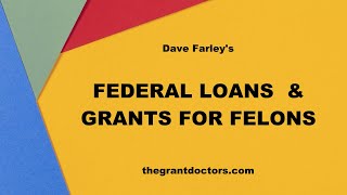 Federal Loans and Grants for Felons [upl. by Imotas]