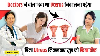 2 महीने तक Periods नहीं रुकते थे 5 ग्राम खून बचा था  Uterus Removal Treatment  Dr Upasana Vohra [upl. by Nnaeiluj]