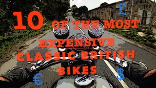 10 of the most expensive Classic British Bikes [upl. by Fabria]