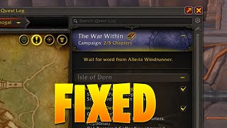 Wait for word from Alleria Windrunner WoW The War Within FIXED [upl. by Hserus]