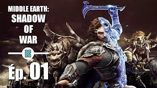 FR Middle Earth SHADOW OF WAR PC gameplay découverte action RPG ép 1 [upl. by Leaw910]