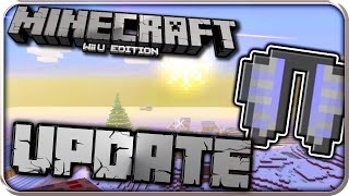 MINECRAFT Wii U EDITION UPDATE Part 1 ELYTREN amp WeihnachtsWelt [upl. by Bowden]