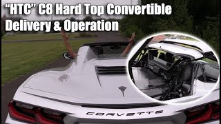 DELIVERING OUR FIRST C8 HARDTOP CONVERTIBLE CORVETTE quotHTCquot [upl. by Anihsak926]