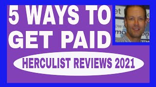 Herculist Review 2021  5 Ways To Get Paid With Herculist Plus  How To Use Herculist Tutorial [upl. by Ffirahs139]