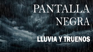 Sonido de Lluvia PANTALLA NEGRA para Dormir🌧Lluvia Relajante y Truenos Pantalla Negra 188 ASMR RAIN [upl. by Etnovaj]