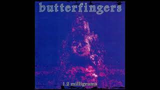 Butterfingers  10dB [upl. by Ellebasi]