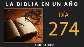 La Biblia En Un Año  Día 274 [upl. by Raff673]