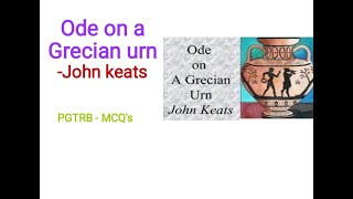 Ode on a Grecian urn Keats MCQsnglish videos about pgtrb ugtrb net [upl. by Halvaard]