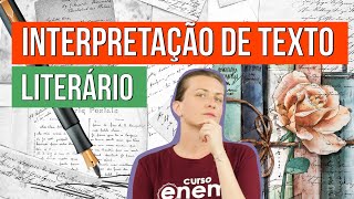 INTERPRETAÇÃO DE TEXTOS LITERÁRIOS NO ENEM Professora Camila Brambilla [upl. by Sabelle]