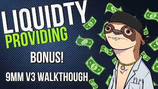 Liquidity Providing BONUS LESSON  9mm DEX Walkthrough [upl. by Chaim]