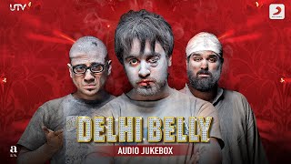 Delhi Belly  Audio Jukebox  Aamir Khan ramsampath5683  Imran Khan  Kunaal Roy KapporVir Das [upl. by Yanehc]