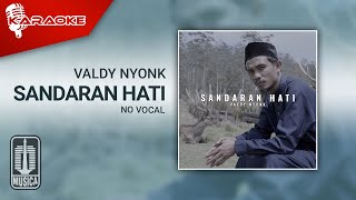 Valdy Nyonk  Sandaran Hati Karaoke Video  No Vocal [upl. by Treharne137]