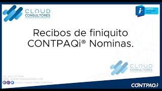 CONTPAQi NOMINAS FINIQUITO [upl. by Ahsilak]