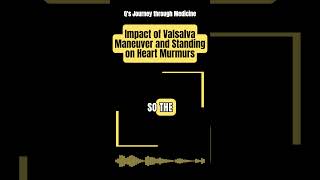 Medical Music Impact of Valsalva Maneuver and Standing on Heart Murmurs [upl. by Barbara201]