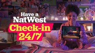 Have a NatWest Checkin  Tomorrow Begins Today  NatWest [upl. by Eixirt]