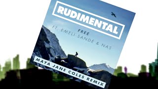 Rudimental  Free ft Emeli Sandé Maya Jane Coles Remix Official Audio [upl. by Euqirat84]