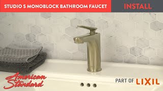 How to Install the Studio S Monoblock Bathroom Faucet [upl. by Ocker]