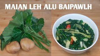 MAIAN LEH ALU BAIPAWLHPUMPKIN LEAVESPOTATO AND ZANTHOXYLUM BAI MIZO DISH RosysKitchenMizoram [upl. by Azerila491]