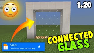 CONNECTED GLASS ADDON FOR MCPE 120  MCPE CONNECT GLASS ADDON DOWNLOAD [upl. by Ressay]