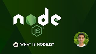 Nodejs Tutorial  5  What is Nodejs [upl. by Reba602]