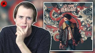 All Time Low  Last Young Renegade  Album Review [upl. by Jaime868]