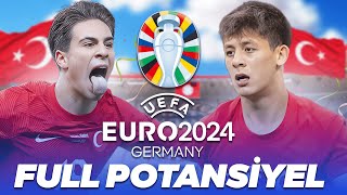 FULL POTANSİYEL TÜRKİYE MİLLİ TAKIM ile EURO 2024 OYNADIM  FC 24 [upl. by Sasnett]