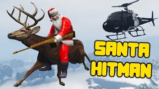 Santa Does Hitman Jobs Using A Reindeer In GTA 5 [upl. by Demahum301]