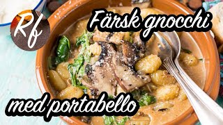 Färsk gnocchi med portabello [upl. by Ettigdirb]