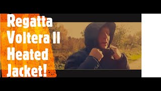 Voltera ll  Regatta Heated jacket  everything you need to know [upl. by Ayoted335]