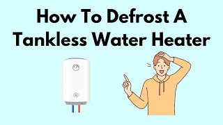 How To Defrost A Rinnai Tankless Water Heater [upl. by Doownelg]