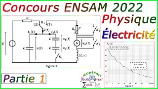 Concours ENSAM 2022  Concours ENSAM Physique  Préparation Concours ENSAM  Partie 1 [upl. by Merell]