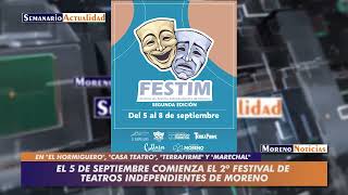 El 5 de septiembre comienza el 2º Festival de Teatros Independientes de Moreno [upl. by Noyk]