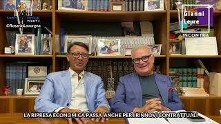 GIANNI LEPRE INCONTRA FABRIZIO LUONGO LA RIPRESA ECONOMICA PASSA ANCHE PER I RINNOVI CONTRATTUALI [upl. by Anifares305]