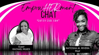 EmpowHERment Chat S3 E2  quotRachaels Journeyquot [upl. by Noedig]