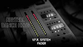 VFR System  Fader HQ [upl. by Lennahc]