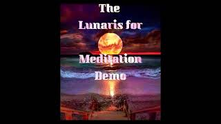 Lunaris 2 for Meditation Demo [upl. by Anot]