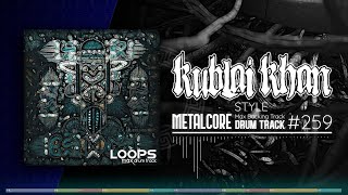 Metalcore Drum Track  Kublai Khan Style  135 bpm [upl. by Stacie864]