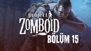 Project Zomboid Hydrocraft Multi l Bu sefer Az Öleceğiz l Bölüm 15 [upl. by Trebuh]