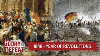 1848  The Year of Failed Revolutions I GLORY amp DEFEAT [upl. by Strader]