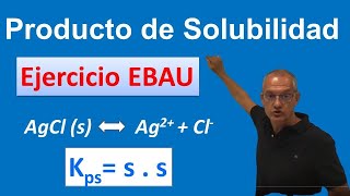 Producto de Solubilidad Ejercicio EBAU 2021 [upl. by Latsyrhk256]