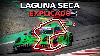 Circuito LAGUNA SECA EXPLICADO 💥 ¿El MÁS DIFÍCIL del MUNDO para los Pilotos SACACORCHOS Corkscrew [upl. by Boru]