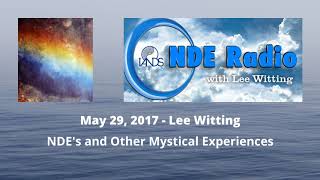 NDEs and Other Mystical Experiences [upl. by Roman]