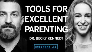 Dr Becky Kennedy Protocols for Excellent Parenting amp Improving Relationships of All Kinds [upl. by Butte]