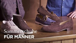 Vorgestellt Die besten Schuhe für den Mann im Sommer [upl. by Graces]