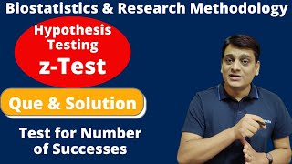 Part 3 Hypothesis Testing zTest Questions amp Solution  Test for number of Successes Statistics [upl. by Ahsekam324]