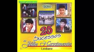 25 Sucessos de Júlio Nascimento 1998 Completo [upl. by Brittnee993]