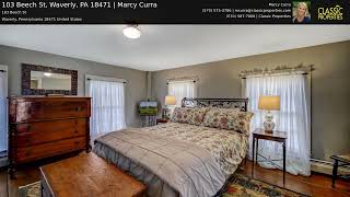 103 Beech St Waverly PA 18471  Marcy Curra [upl. by Assirem824]