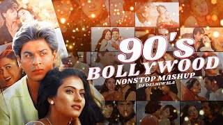 90s Bollywood Nonstop Mashup 2023  Best 90s Bollywood Evergreen Songs Mashup  DJ DeLhiwala [upl. by Artenahs]