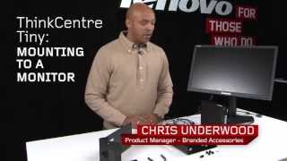 ThinkCentre TinyMounting to a Monitor [upl. by Caroline]