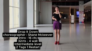 Drop It Down line dance Tutorial 1232024 [upl. by Ruperta]